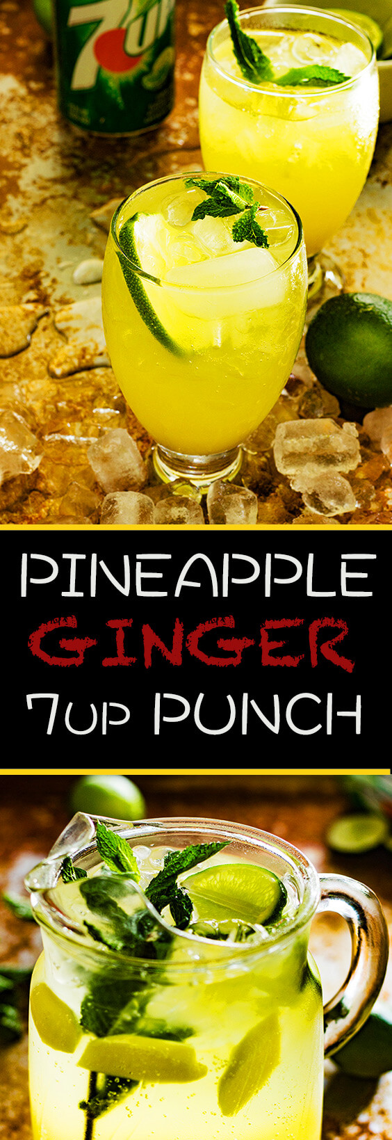 Simple and Delicious Pineapple Ginger 7UP Punch Recipe is both bright and refreshing.